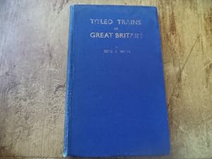 Seller image for Titled Trains of Great Britain for sale by Terry Blowfield
