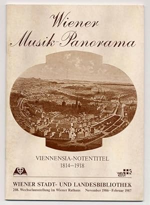 Bild des Verkufers fr Wiener Musik-Panorama Viennensia-Notentitel (1814-1918). zum Verkauf von Rainer Kurz - Antiquariat in Oberaudorf