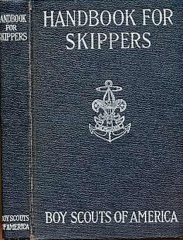 Imagen del vendedor de Handbook for Skippers [Boy Scout Manual for Sea Scouts] a la venta por Bookshelf of Maine