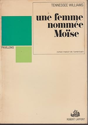 Imagen del vendedor de UNE FEMME NOMMEE MOSE a la venta por Librairie l'Aspidistra