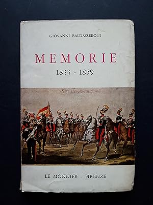 Baldasseroni Giovanni. Memorie 1833-1859. Le Monnier. 1959-I