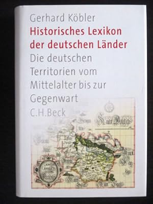 Bild des Verkufers fr Historisches Lexikon der deutschen Lnder. Die deutschen Territorien vom Mittelalter bis zur Gegenwart. zum Verkauf von Verlag + Antiquariat Nikolai Lwenkamp