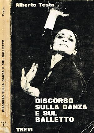 Bild des Verkufers fr Discorso sulla danza e sul balletto zum Verkauf von Biblioteca di Babele