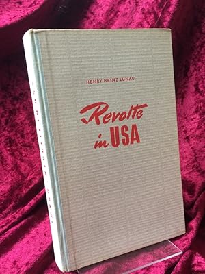 Imagen del vendedor de Revolte in USA. Von Roosevelt ber McCarthy zu Eisenhower. a la venta por Altstadt-Antiquariat Nowicki-Hecht UG