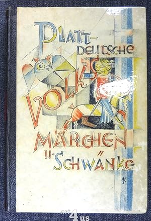 Plattdeutsche Volks-Märchen und Schwänke. Gesammelt und erzäöhlt von Gustav Friedr. Meyer