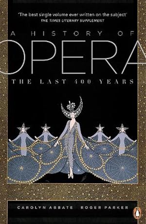 Bild des Verkufers fr A History of Opera (Paperback) zum Verkauf von Grand Eagle Retail