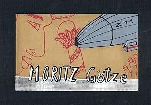 Moritz Götze. Ausstellung vom 3. September . 4. Oktober 1990.Galerie Kraftwerk Leipzig.