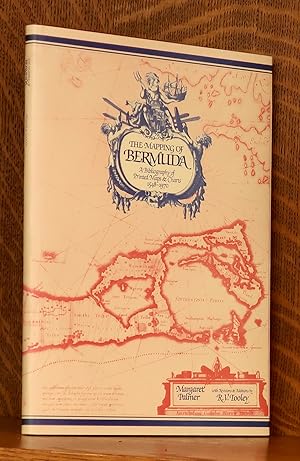 Seller image for THE MAPPING OF BERMUDA A BIBLIOGRAPHY 1548-1970 for sale by Andre Strong Bookseller