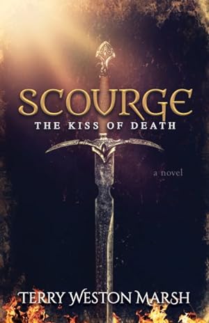 Immagine del venditore per Scourge : The Kiss of Death venduto da GreatBookPrices
