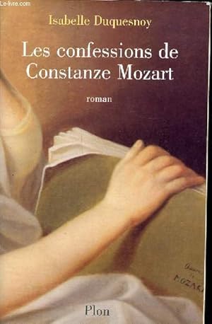 Image du vendeur pour Les confessions de Constance Mozart mis en vente par Le-Livre