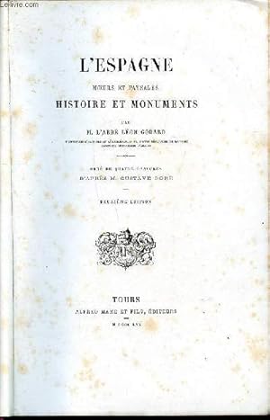 Imagen del vendedor de L'Espagne moeurs et paysages Histoire et monuments 2 dition a la venta por Le-Livre