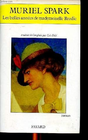 Seller image for Les belles annes de mademoiselle Brodie for sale by Le-Livre