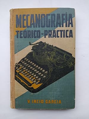 Imagen del vendedor de TRATADO DE MECANOGRAFA TERICO - PRCTICA (1929). a la venta por TraperaDeKlaus