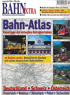 Image du vendeur pour Bahn-Extra Heft 2/2001: Bahn-Atlas. Reisetipps und aktuelles Bahngeschehen. mis en vente par Antiquariat Bernhardt