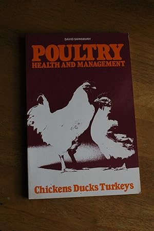 Imagen del vendedor de Poultry Health and Management a la venta por Orb's Community Bookshop