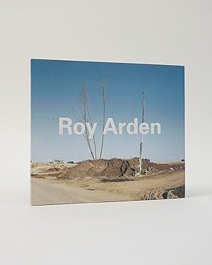 Roy Arden: Selected Works 1985-2000