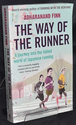 Immagine del venditore per The Way of the Runner: A Journey into the Fabled World of Japanese Running venduto da Libris Books