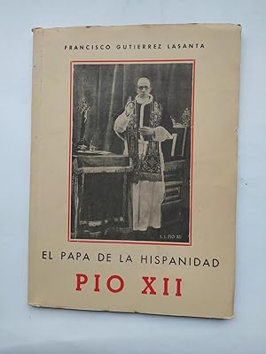 Seller image for El Papa de la hispanidad Po XII. for sale by TraperaDeKlaus