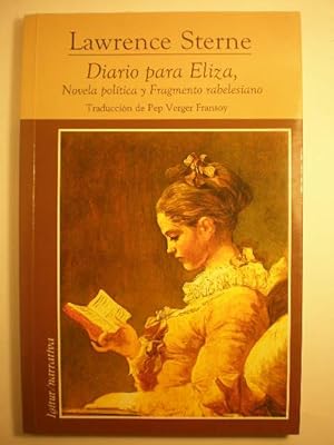 Image du vendeur pour Diario para Eliza, seguido de Novela poltica y Fragmento rabelesiano mis en vente par Librera Antonio Azorn