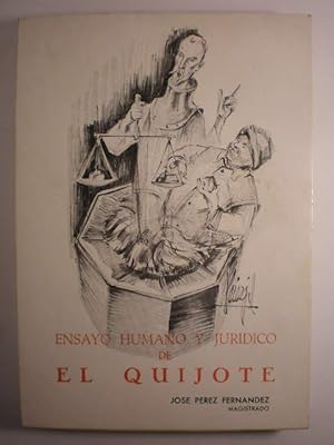 Ensayo humano y jurídico de El Quijote