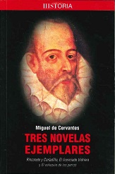 Imagen del vendedor de Tres Novelas Ejemplares a la venta por Librería Lisarama