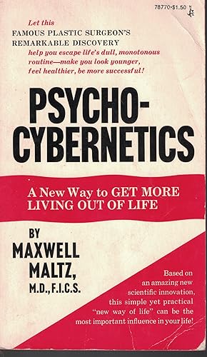 Image du vendeur pour Psycho - Cybernetics A New Way To Get More Living Out Of Life mis en vente par Ye Old Bookworm