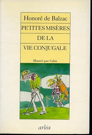 Seller image for Petites misres de la vie conjugale for sale by Librairie Le Nord