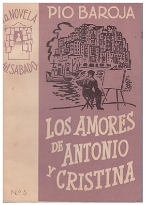 Imagen del vendedor de LOS AMORES DE ANTONIO Y CRISTINA. a la venta por Llibres de Companyia