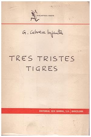 Imagen del vendedor de TRES TRISTES TIGRES. a la venta por Llibres de Companyia