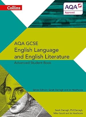 Image du vendeur pour AQA GCSE English Language and English Literature Advanced Student Book (Paperback) mis en vente par Grand Eagle Retail