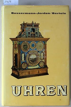 Seller image for Uhren: Ein Handbuch fr Sammler und Liebhaber. [= Bibliothek fr Kunst- und Antiquittenfreunde, Bd. 7] for sale by Antiquariat hinter der Stadtmauer