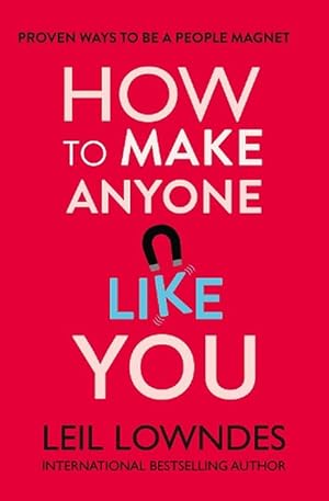 Seller image for How to Make Anyone Like You (Paperback) for sale by Grand Eagle Retail