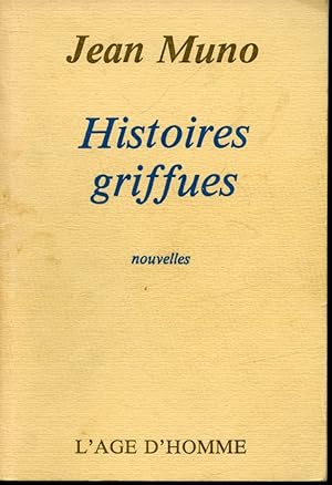 Seller image for Histoires Griffues for sale by Librairie Le Nord