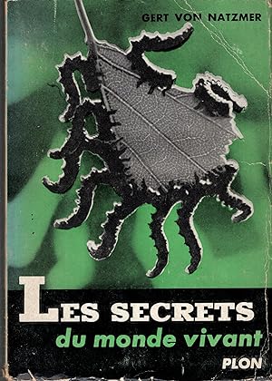 Seller image for Les secrets du monde vivant for sale by PRISCA