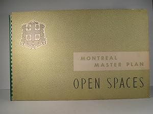 Montreal Master Plan : Open Spaces