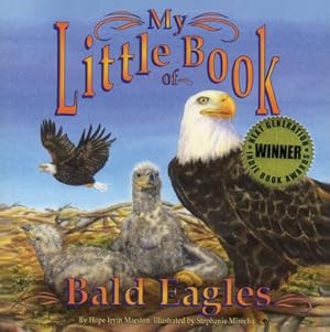 Seller image for My Little Book of Bald Eagles for sale by GreatBookPrices