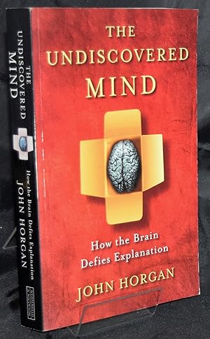 Imagen del vendedor de The Undiscovered Mind: How the Brain Defies Explanation (Maps of the Mind) a la venta por Libris Books