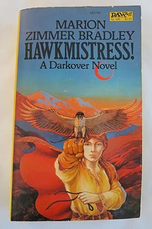 Immagine del venditore per HAWKMISTRESS! (Signed by Author) venduto da Sage Rare & Collectible Books, IOBA