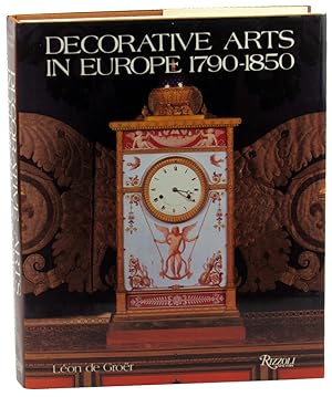 Seller image for Decorative Arts In Europe, 1790-1850 for sale by Kenneth Mallory Bookseller ABAA