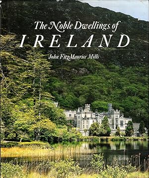 Bild des Verkufers fr The Noble Dwellings of Ireland zum Verkauf von Kenneth Mallory Bookseller ABAA
