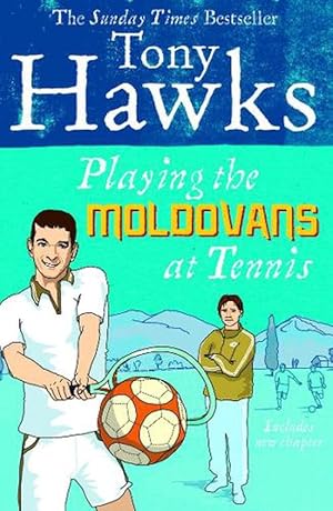 Seller image for Playing the Moldovans at Tennis (Paperback) for sale by Grand Eagle Retail