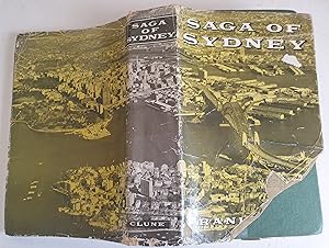 Saga of Sydney: The birth, growth and maturity of the Mother City of Australia. (Subscribers' edi...