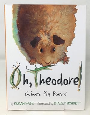 Oh, Theodore: Guinea Pig Poems