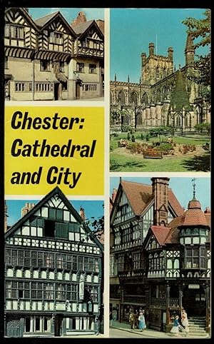 Chester: Cathedral and City