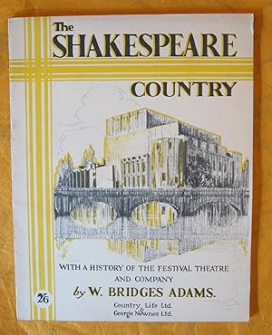 Seller image for Shakespeare Country, the: With a History of the Festival Theatre and Company for sale by Pistil Books Online, IOBA