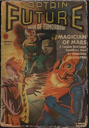 Seller image for CAPTAIN FUTURE Man of Tomorrow; The Wizard of Science: Summer 1941 ("The Magician of Mars") for sale by Books from the Crypt