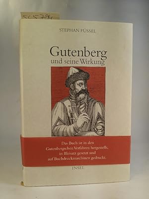 Seller image for Gutenberg und seine Wirkung for sale by ANTIQUARIAT Franke BRUDDENBOOKS