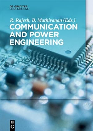 Bild des Verkufers fr Communication and Power Engineering zum Verkauf von Rheinberg-Buch Andreas Meier eK