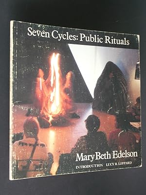 Seven Cycles: Public Rituals