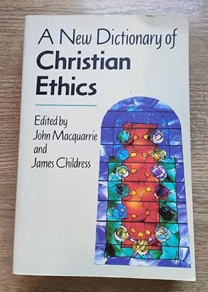 Seller image for A New Dictionary of Christian Ethics for sale by Peter & Rachel Reynolds